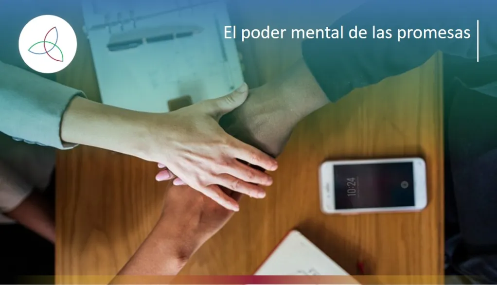 El poder mental de las promesas