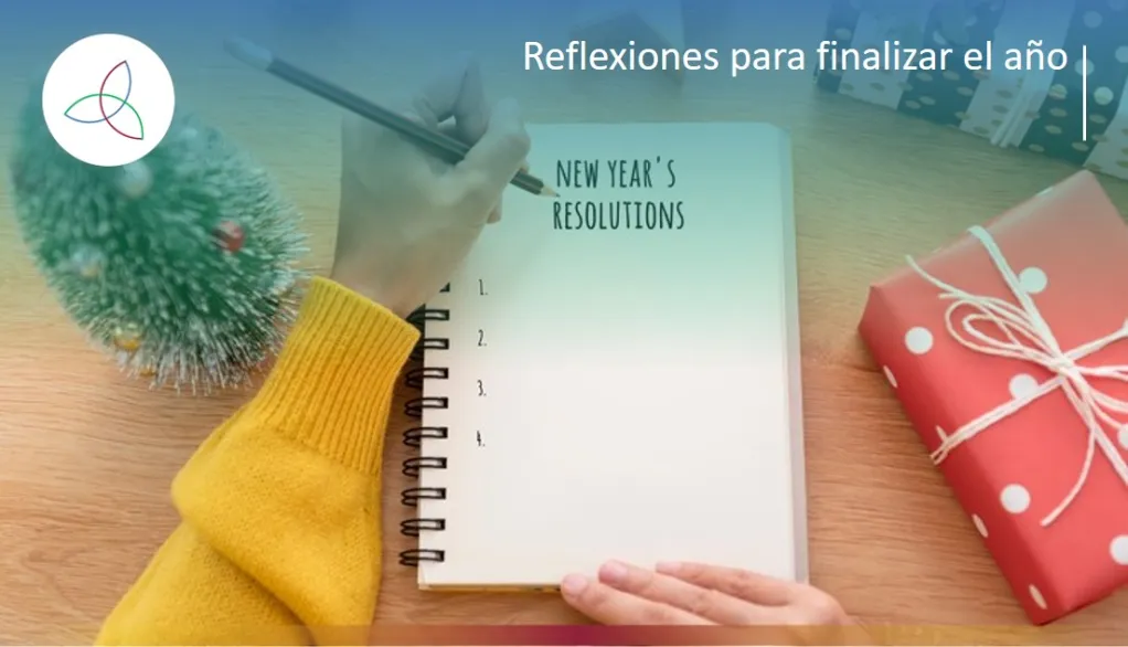 Reflexiones para finalizar el año